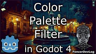 Godot 4: Color palette filter (tutorial)