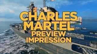 World of Warships - Charles Martel Preview Impression