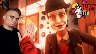 РАДОСТИН ВСЕМ И КАЖДОМУ! 𝇙 We Happy Few Прохождение #1