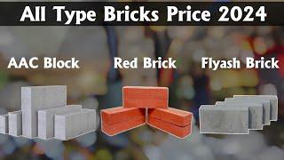 All type Bricks price in 2024 || AAC Block All size and price || Brick rate