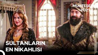 Sultan Olma Yolunda #59 - Süleyman'ım Beni Nikahına Aldı | Muhteşem Yüzyıl