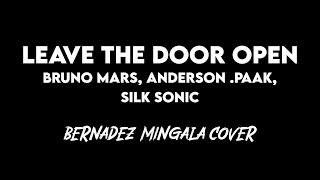 Leave The Door Open | Bruno Mars, Anderson .Paak, Silk Sonic - Bernadez Mingala (cover)