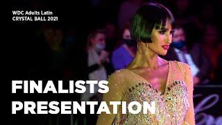 WDC Adults Latin | Finalists presentation | Crystal Ball 2021