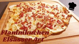 Flammkuchen Elsässer Art Originalrezept selber machen ganz einfach