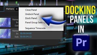 How to Dock And Undock Panels In Premiere Pro