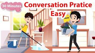 English Speaking Practice Easily Quickly - 30 Minutes English Speaking Conversation | Practice