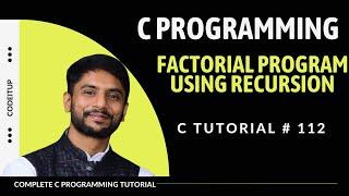 Recursion in C Programming | Factorial Program in C | In Hindi