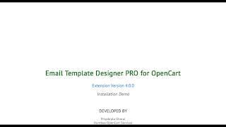 Email template designer PRO 4 for OpenCart - Installation demo