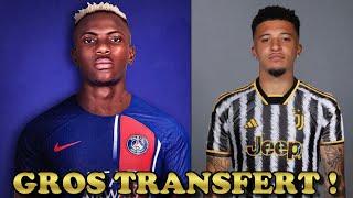  LES NOUVEAUX GROS TRANSFERTS DU MERCATO 2024 !!