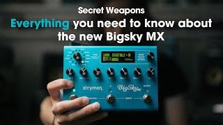 Strymon Bigsky MX | Secret Weapons Demo & Review