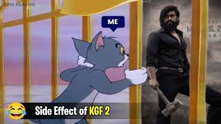 Side Effect of KGF 2 || Funny Meme || Tom and Jerry ~ Edits MukeshG