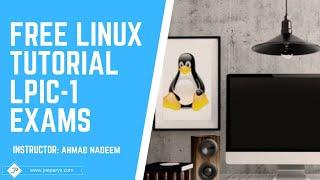 The Complete Linux LPIC-1 Certification Course Free Preview Exams 101-102