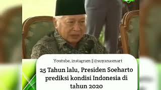 Prediksi Presiden Soeharto 25 Tahun Lalu Tentang Kondisi Indonesia Tahun 2020