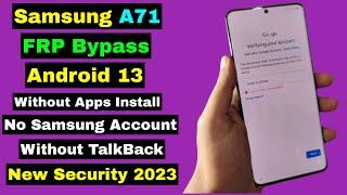 New 2023 ! Samsung A71 FRP Bypass Android 13 | Samsung A71 Bypass Google Account Lock | Without Apps