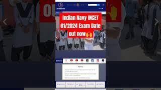 Indian Navy INCET 01/2024 Exam Date out now