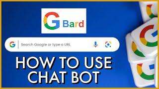 How to USE Google Bard AI Chatbot 2023?