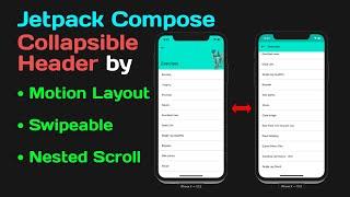 Jetpack Compose collapsible header by motion layout, swipeable, nested scroll