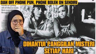 PANGGILAN MISTERI DARI STALKER | POLIS PUN TAK DAPAT TOLONG