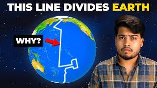 How This LINE Divides Earth in Day & Night? | The International Date Line