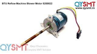 BTU Reflow Oven Blower Motor 5209822