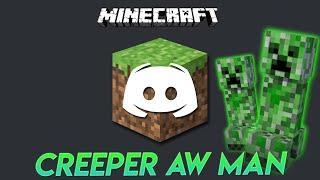 CREEPER AW MAN! - Discord Sings Revenge [Cluster Frick Edition]