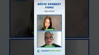 DÖVİZ SERBEST FONU #fon #döviz #dolar #yatırım #hp3 #tefas #finans #portföy #serbestfon #analiz