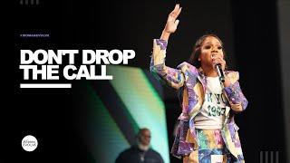 Don't Drop the Call X Sarah Jakes Roberts