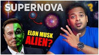 காணாமல் போகும் Supernovaமர்மங்கள்  Elon Musk ஒரு Alien னா? | Mr.GK