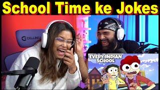 Every Indian School Reaction | Not Your Type | THIS IS SO FUNNY