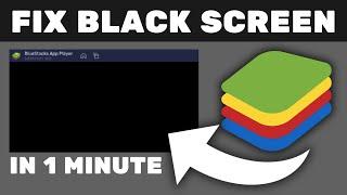 How To Fix BlueStacks Black Screen in 1 MINUTE | 2024 Easy