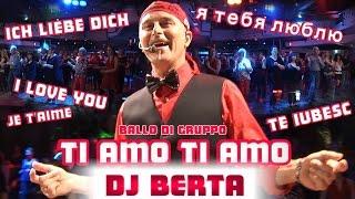 Balli di gruppo - DJ BERTA - TI AMO TI AMO - Nuovo tormentone 2015 2016