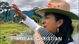 Atipak Christian - Live Andean Music from Ecuador 