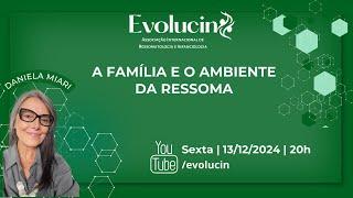 Palestra - A família e o ambiente da ressoma