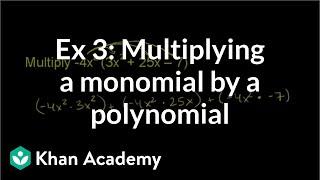 Example 3: Multiplying a monomial by a polynomial | Algebra I | Khan Academy