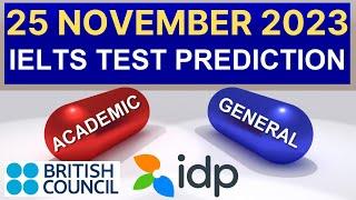 25 November 2023 IELTS Test Prediction By Asad Yaqub