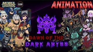 MOBILE LEGENDS ANIMATION - DAWN OF THE ABYSS (UNCUT)