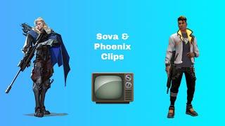 Sova & Phoenix Clips