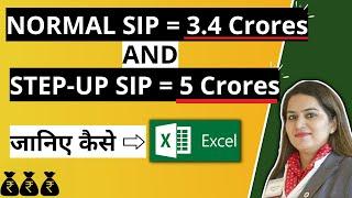 Step-Up SIP is BETTER than Normal SIP | Step-Up SIP Explained with EXCEL | Gurleen Kaur Tikku