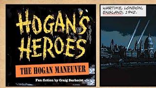 Hogan's Heroes: The Hogan Maneuver - Retro Fan Fiction