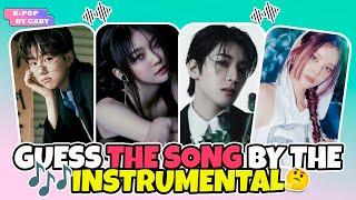 GUESS THE KPOP SONG BY THE INSTRUMENTAL #11 | KPOP GAMES