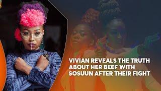 VIVIAN REVEALS THE TRUTH ABOUT HER BEEF WITH SOSUUN AFTER THIS FIGHT AT MAINSWITCH STUDIOS