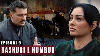 Dashuri e Humbur - Episodi 9