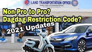 Non-Pro to Professional Driver's Liscense | Adding Restriction Code | Updates ngayong 2021