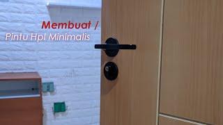 membuat pintu hpl modern || DIY MODERN DOOR