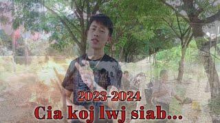 Cia koj lwj siab-Noov yaj-nkauj tawm tshiab 2023-2024