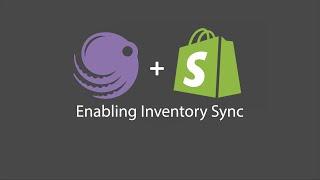 Enabling Inventory Sync for Shopify