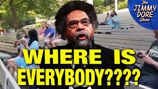 Cornel West Held A Rally In Harlem & NOBODY Showed Up!