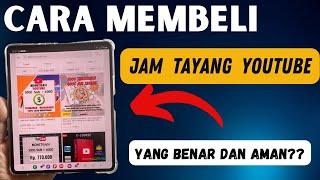 Cara Membeli Jam Tayang YouTube Yang Benar