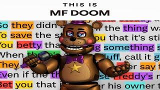 THIS IS MF DOOM - Rockstar Freddy Meme | Rhymes Highlighted