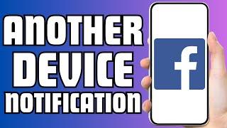 How To Check Notifications On Another Device For Facebook